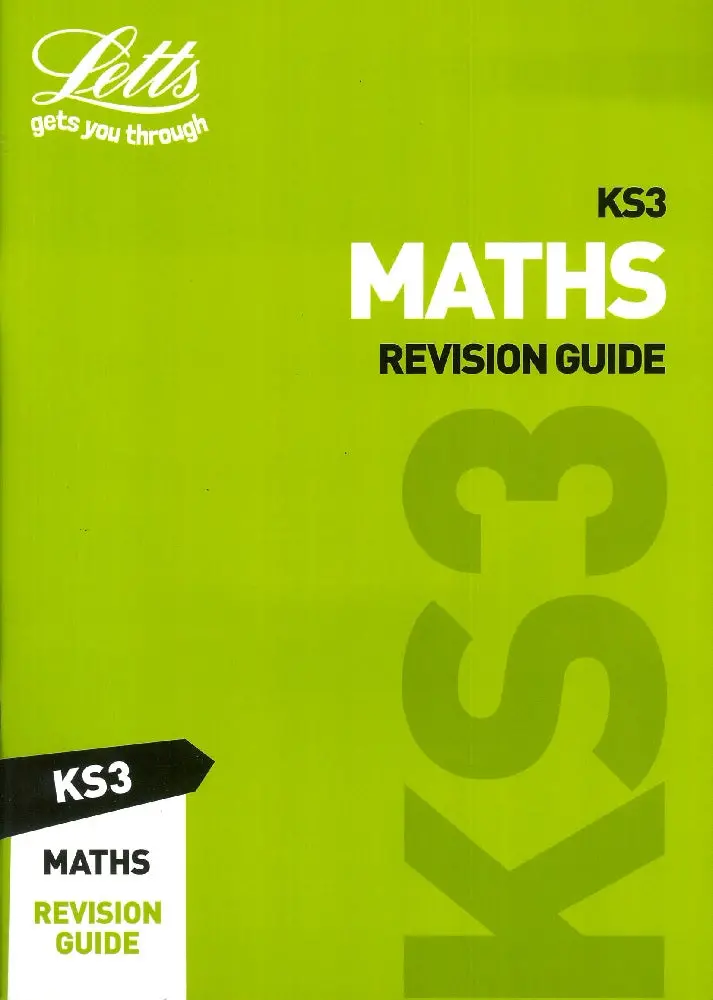 Ks3 Maths Revision Guide: Step-By-Step Support For Year 7–9 Learners – Letts 1