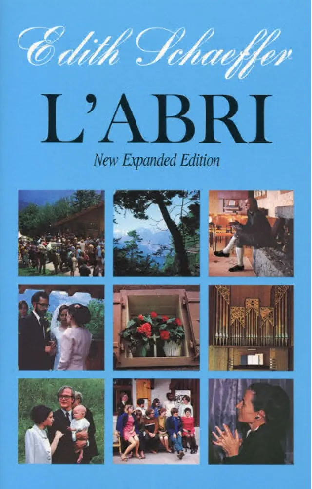 L’Abri: A New Expanded Edition – Edith Schaeffer 1