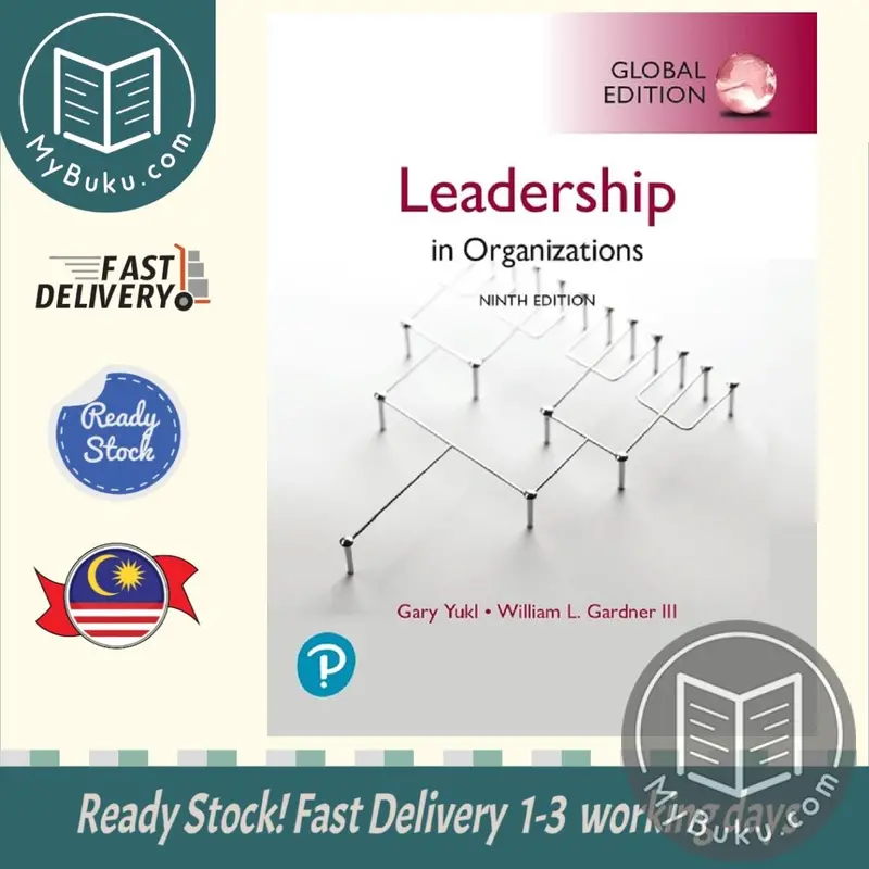 Leadership In Organizations – Global Edition By Yukl (Isbn 9781292314402) 1