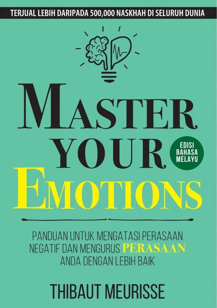 Master Your Emotions (Malay Edition) – Thibaut Meurisse – Isbn 9786297699714 – Acepremier 1