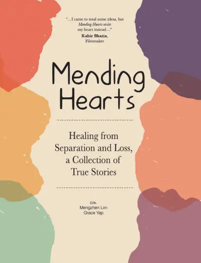 Mending Hearts: A Journey Through Grief And Healing – Mengzhen Lim (Sunway University Press) 1