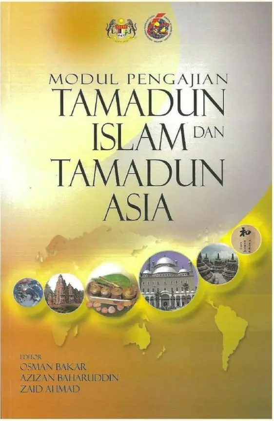 Module On Islamic And Asian Civilizations – Osman Bakar 1