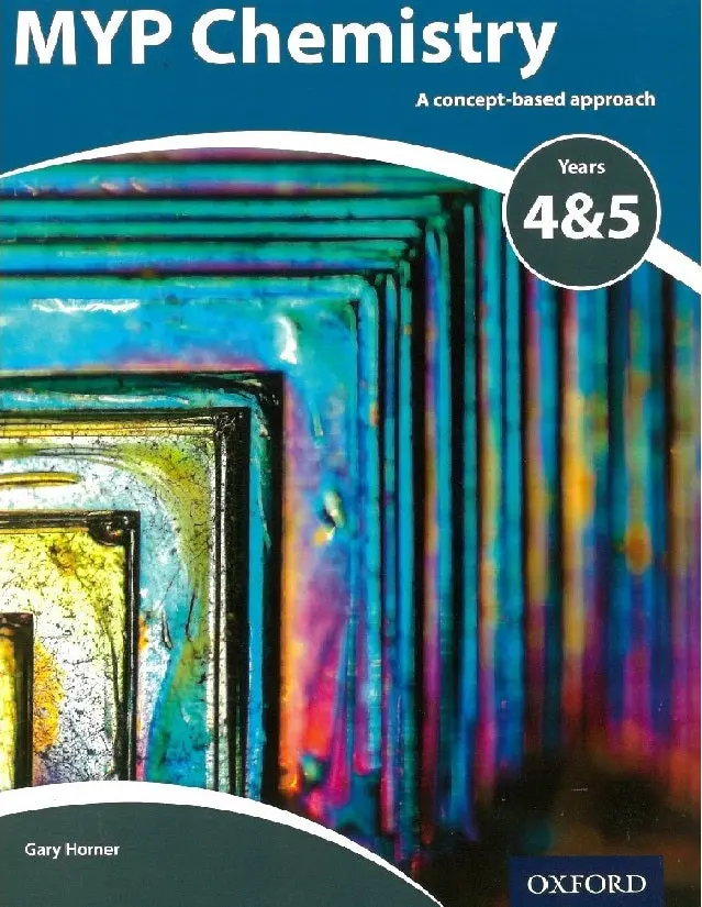 Myp Chemistry Years 4–5: Comprehensive Curriculum Support 1
