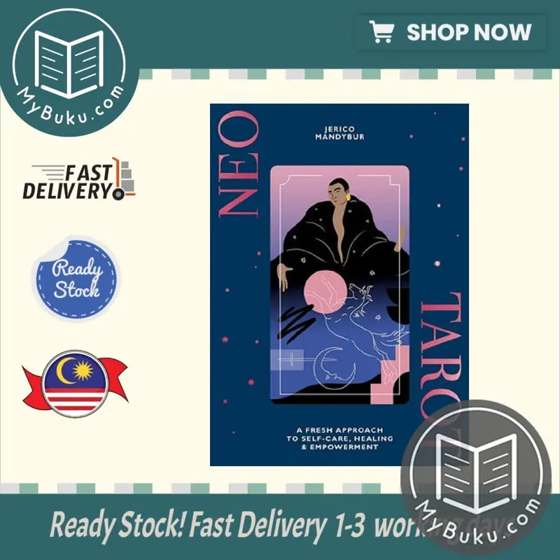 Neo Tarot: A Modern Self-Care Toolkit For Healing, Reflection, And Personal Empowerment 1