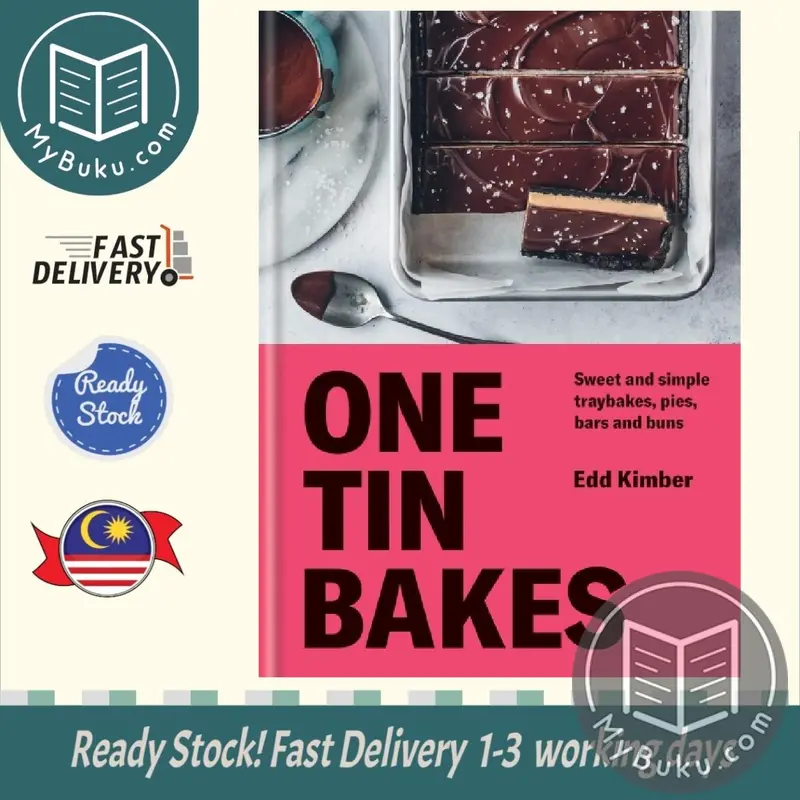 One Tin Bakes: Easy, Delicious Recipes From A Single Tin By Edd Kimber 1