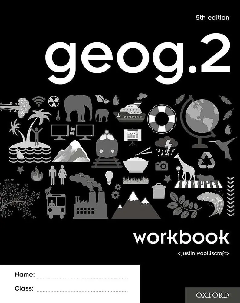 Oxford Geography 2 Workbook: Curriculum-Aligned Exercises For Year 8 1