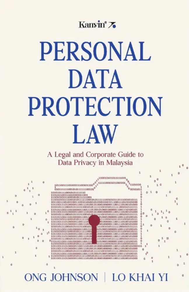 Personal Data Protection Law In Malaysia: Compliance And Practice – Ong Johnson 1
