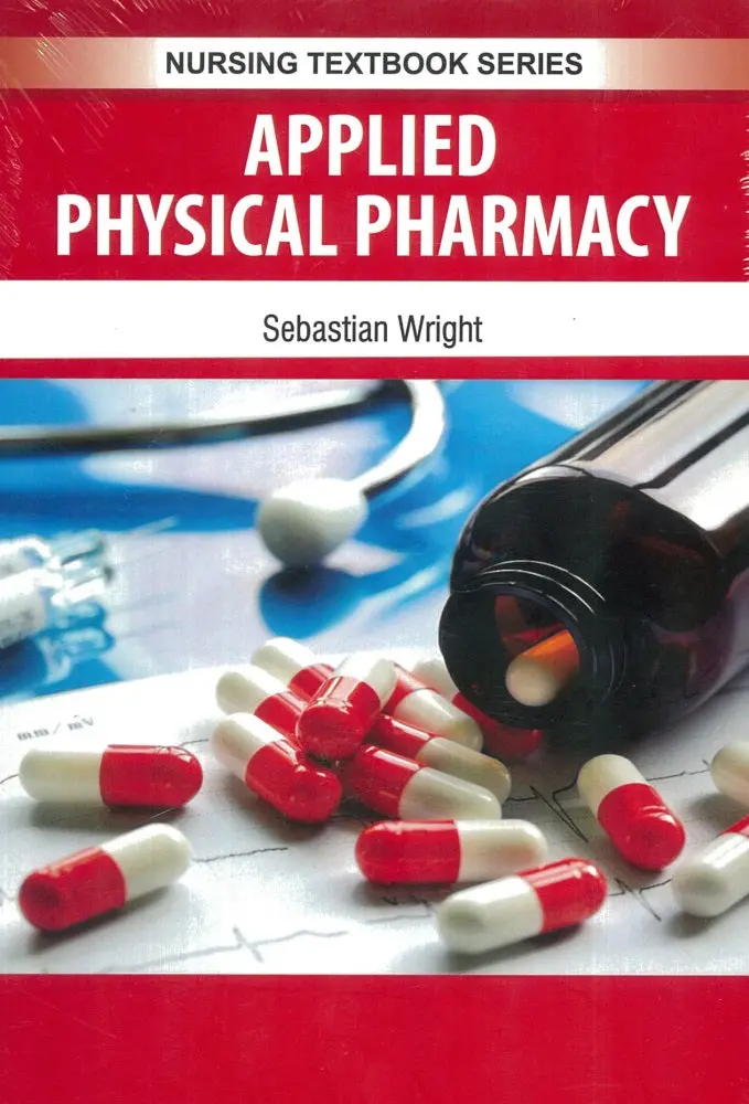 Physical Pharmacy In Practice – Wyees Sigleton | Edtech Press Isbn 9781839474521 1