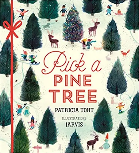Pick A Pine Tree Children'S Picture Book 1