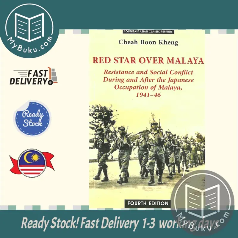 Red Star Over Malaya By Cheah Boon Kheng | Historical Account Of Resistance And Social Unrest In Colonial Malaya | Nus Press Isbn 9789971695088 1