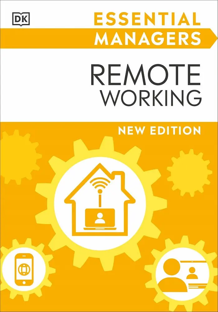 Remote Working: The Practical Guide To Productivity, Balance, And Career Growth 1