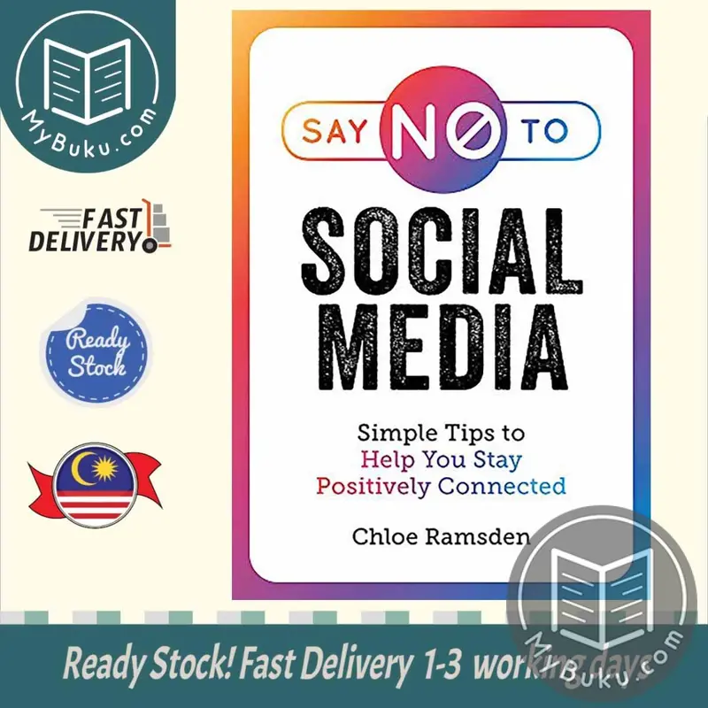 Say No To Social Media: Reclaiming Focus, Time, And Mental Wellbeing 1