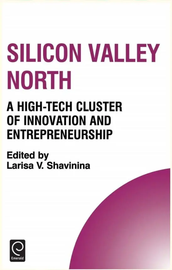 Silicon Valley North By Shavinina – Regional Tech Economy Study (Isbn 9780080444574) 1
