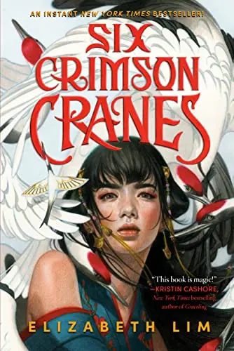 Six Crimson Cranes — Fantasy Novel Inspired By East Asian Mythology | Isbn 9780593300947 | Random House 1