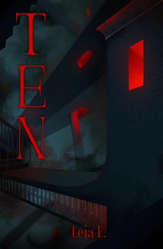 Ten: A Reflective Journey Through Choice, Consequence, And Growth – Leia E. 1