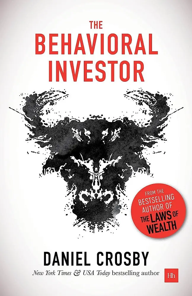 The Behavioral Investor: Mastering The Psychology Of Financial Decision-Making (Dr. Daniel Crosby, Isbn 9780857196866) 1