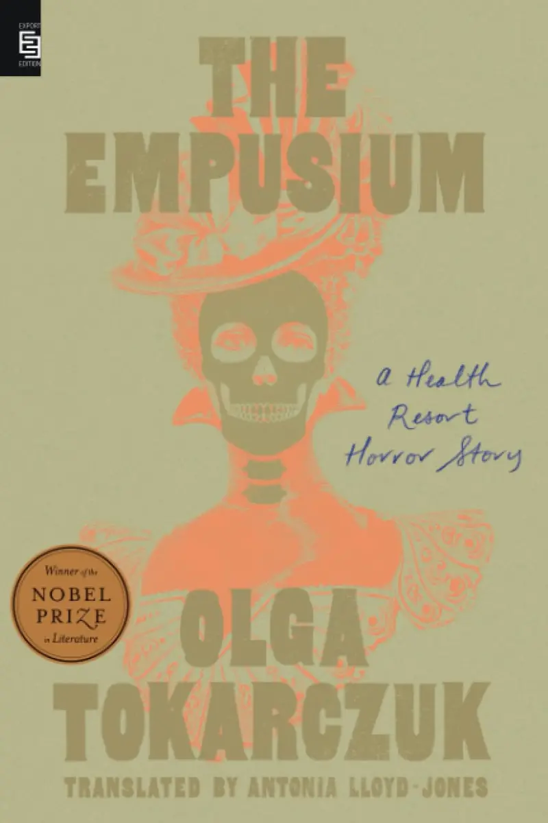 The Empusium: Olga Tokarczuk’S Darkly Satirical Novel On Medicine, Myth, And Power 1