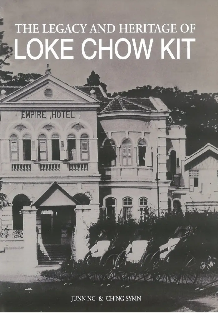 The Legacy And Heritage Of Loke Chow Kit By Chng Symn (9789671797006, Cgb Consultants) 1