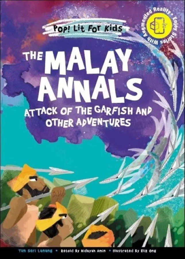 The Malay Annals: The Garfish Attack – Translated From Tun Seri Lanang 1