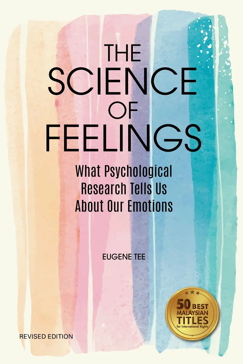 The Science Of Feelings: Emotional Intelligence Explored – Eugene Tee | Sunway University Press Isbn 9786297646152 1