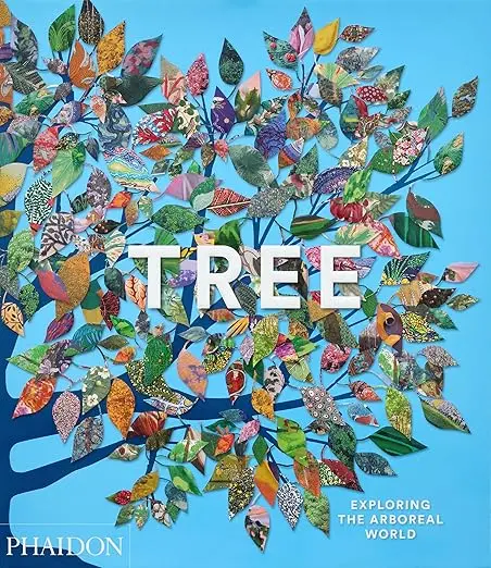 'Tree: Exploring The Arboreal World' – Botanical Art & Science Book 1