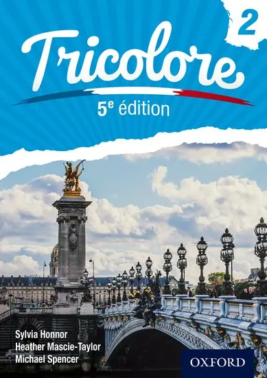 Tricolore French Student Book 2 – Oxford Secondary 1