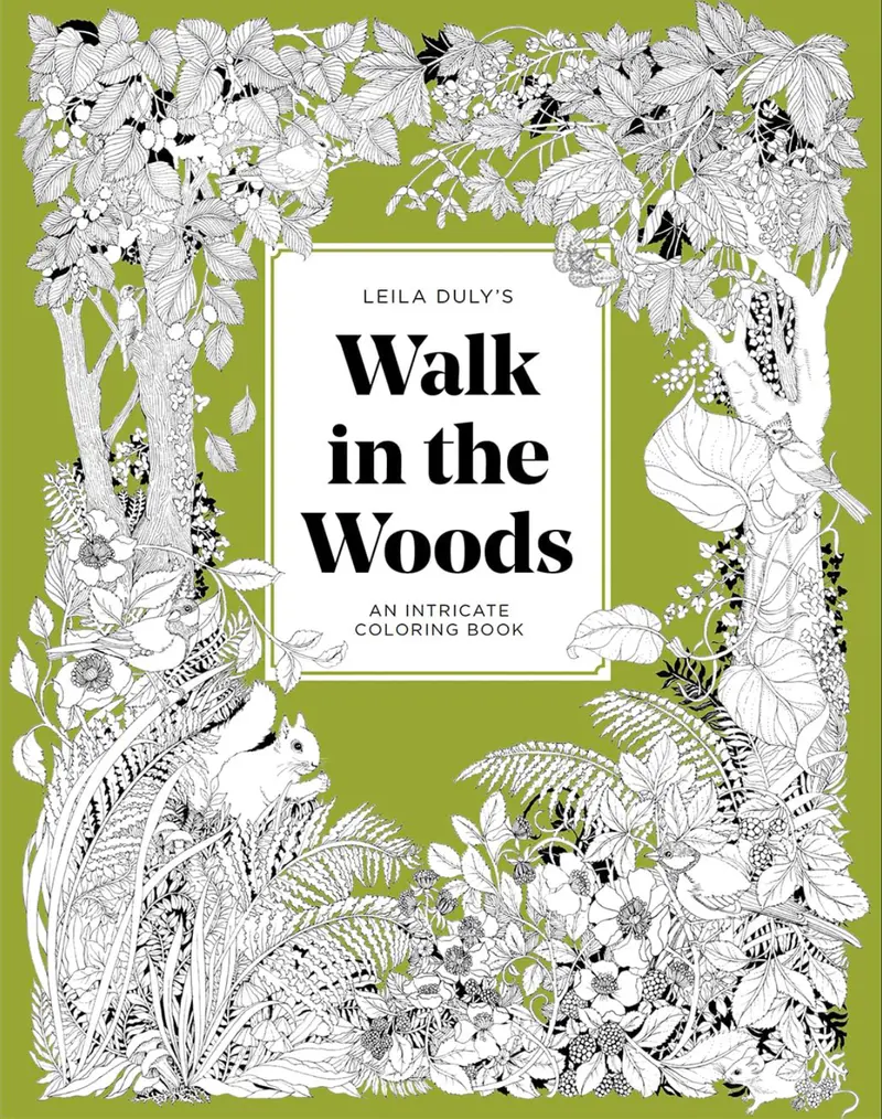 Walk In The Woods: Intricate Nature-Themed Coloring Book 1