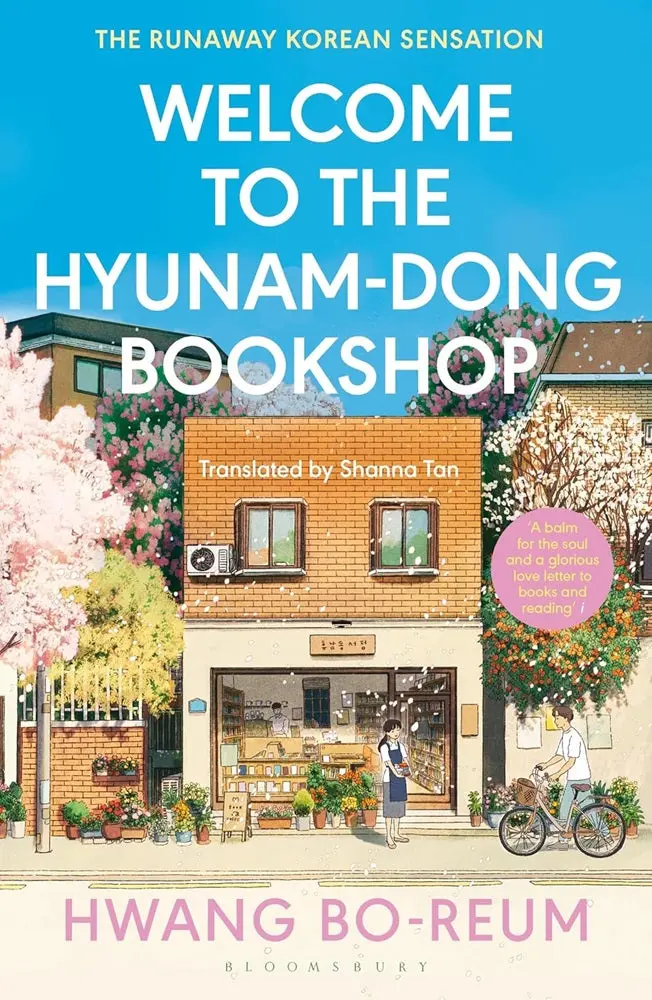 Welcome To The Hyunam-Dong Bookshop By Hwang Bo-Reum – Uplifting Korean Fiction (Isbn 9781526662286) 1